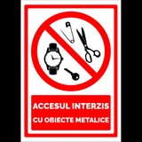 Indicator pentru accesul interzis cu obiecte metalice